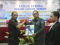 Pemkab Tapanuli Utara Resmi Serahkan Hibah Tanah kepada Kejaksaan Negeri Taput
