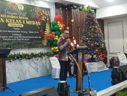 Momentum Natal 2025, Dr. Maruli Siahaan Ajak Keluarga Besar Rutan Kelas I Medan Perkuat Kebersamaan dan Toleransi